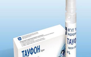 Капки Taufon за очи: ползи и вреди, показания за употреба, аналози